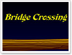 Bridge Crossing