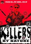 Killer by Nature movies in Bulgaria