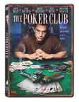 The Poker Club (2009) - Movie Info - Yahoo! Movies