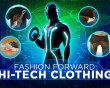 Fashion Forward: Hi-Tech Clothing