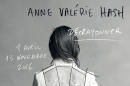 The "Anne Valérie Hash. Décrayonner" exhibition runs April 1 to November 13, 2016, at La Cité de la dentelle et de la mode, Calais.