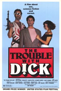 The Trouble with Dick movie