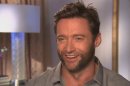 Hugh Jackman speaks with Access Hollywood, July 11, 2013 -- Getty Images