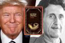 Donald Trump, "1984" and George Orwell. (Getty, Amazon, AP)
