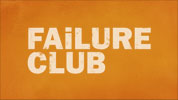 Morgan Spurlock's 'Failure Club'