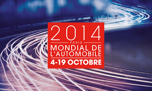  2014 PARIS MONDIAL DE L'AUTOMOBILE 4-+19 OCTOBER