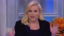Meghan McCain Rages at Joy Behar About Impeachment: 'You're Not Listening' to Me!