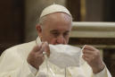 'We're working on it:' Pope's COVID advisers and the mask