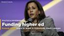 2020 presidential candidate Kamala Harris introduces a plan to invest $60 billion in historically black colleges