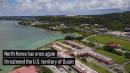 New Guam threat as North Korea weighs powerful test over ...