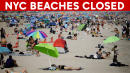 NYC beaches will be closed for Memorial Day        