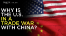 Yahoo News explains: Why is the U.S. in a trade war with China?