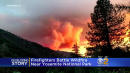 Deadly Ferguson Fire Threatens Yosemite National Park Communities
