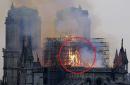 Woman claims to spot Jesus in photo of flaming Notre Dame Cathedral roof