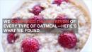 We Compared the Nutrition of Every Type of Oatmeal—Here's What We Found
